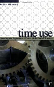 Cover of: Time Use by William Michelson, William Michelson