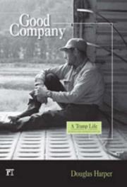 Cover of: Good Company: A Tramp Life