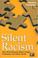 Cover of: Silent Racism