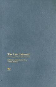 Cover of: Law Unbound!: A Richard Delgado Reader