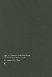 Cover of: The Hollywood War Machine by Carl Boggs, Tom Pollard