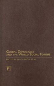 Cover of: Global Democracy and the World Social Forums (International Studies Intensives) (International Studies Intensives)