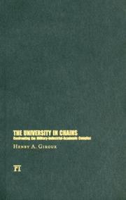 Cover of: The University in Chains by Henry A. Giroux