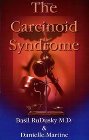 Cover of: The Carcinoid Syndrome | Basil, M.D. RuDusky