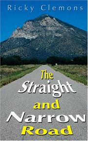 Cover of: The Straight and Narrow Road