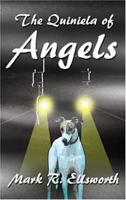 Cover of: The Quiniela of Angels | Mark R. Ellsworth