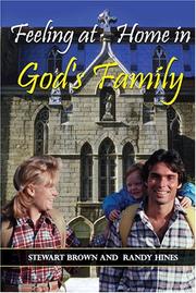 Cover of: Feeling at Home in Gods Family by Stewart Brown, Randy Hines