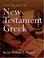Cover of: First Reader in New Testament Greek