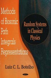 Cover of: Methods of bosonic path integrals representations: random system on classical physics