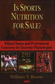 Cover of: Is Sports Nutrition for Sale?: Ethical Issues And Professional Concerns for Exercise Physiologists