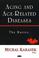 Cover of: Aging And Age-Related Diseases