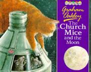 Cover of: The Church Mice and the Moon (Picturemac) by Graham Oakley