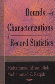 Cover of: Bounds and characterizations of record statistics