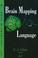 Cover of: Brain mapping and language