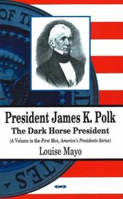 Cover of: President James K. Polk