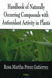 Cover of: Handbook of naturally occurring compounds with antioxidant activity in plants