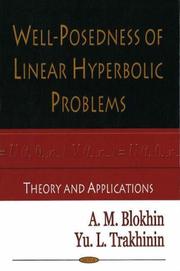 Cover of: Well-posedness of Linear Hyperbolic Problems: Theory And Applications