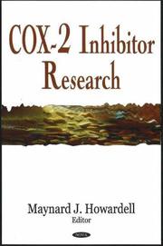 COX-2 Inhibitor Research by Maynard J. Howardell