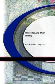 Cover of: Umbrellas And Their History by William Sangster