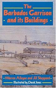 Cover of: The Barbados Garrison and Its Buildings