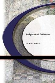 Cover of: An Episode Of Fiddletown