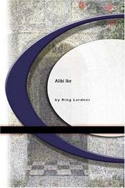 Cover of: Alibi Ike | Ring Lardner