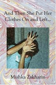 Cover of: And Then She Put Her Clothes On and Left...