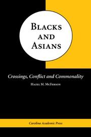 Cover of: Blacks And Asians by Hazel M. McFerson