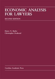 Cover of: Economic Analysis for Lawyers (Carolina Academic Press Law Casebook) by Henry N. Butler, Christopher R. Drahozal