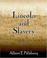 Cover of: Lincoln and Slavery (1913)