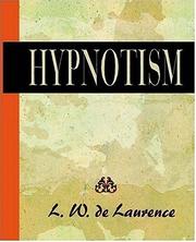 Cover of: Hypnotism (1900) | L. W. de Laurence