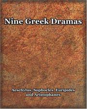 Cover of: Nine Greek Dramas (1909) by Aeschylus, Aristophanes