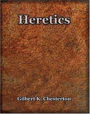 Cover of: Heretics (1906) by Gilbert Keith Chesterton