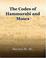 Cover of: The Codes Of Hammurabi And Moses (1905)