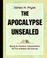 Cover of: The Apocalypse Unsealed (1910)