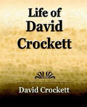 Cover of: Life of David Crockett: An Autobiography