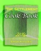 Cover of: The Settlement Cook Book (1910)