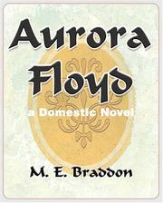 Cover of: Aurora Floyd by Mary Elizabeth Braddon