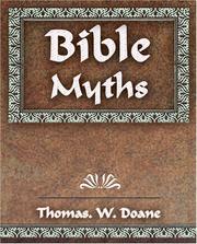 Cover of: Bible Myths And Their Parallels in Other Religions - 1882