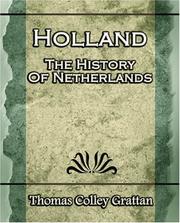 Cover of: Holland by Thomas Colley Grattan, Thomas Colley Grattan