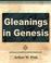 Cover of: Gleanings In Genesis (Volume I)