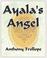 Cover of: Ayalas angel
