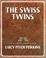 Cover of: The Swiss Twins