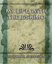 Cover of: My Life With the Eskimo | Vilhjamur, Stefansson
