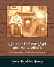 Cover of: Ghosts I Have Met by John Kendrick Bangs, John Kendrick Bangs