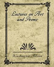 Cover of: Lectures on Art and Poems by Washington Allston, Washington Allston