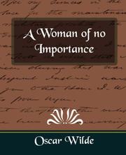 Cover of: A Woman of no Importance by Oscar Wilde