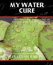 Cover of: My Water - Cure (New Edition) by Sebastian Kneipp