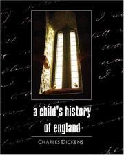 Cover of: A Child's History of England by Charles Dickens