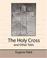 Cover of: The Holy Cross and Other Tales